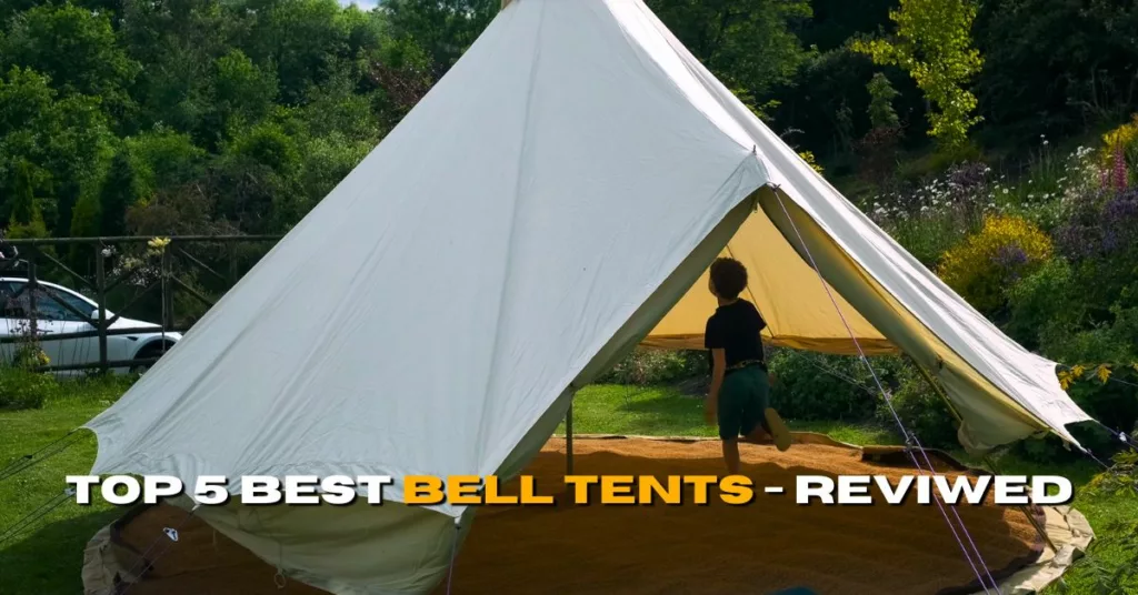 Best Bell Tent