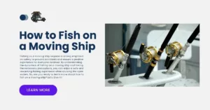 How to Fish on a Moving Ship
