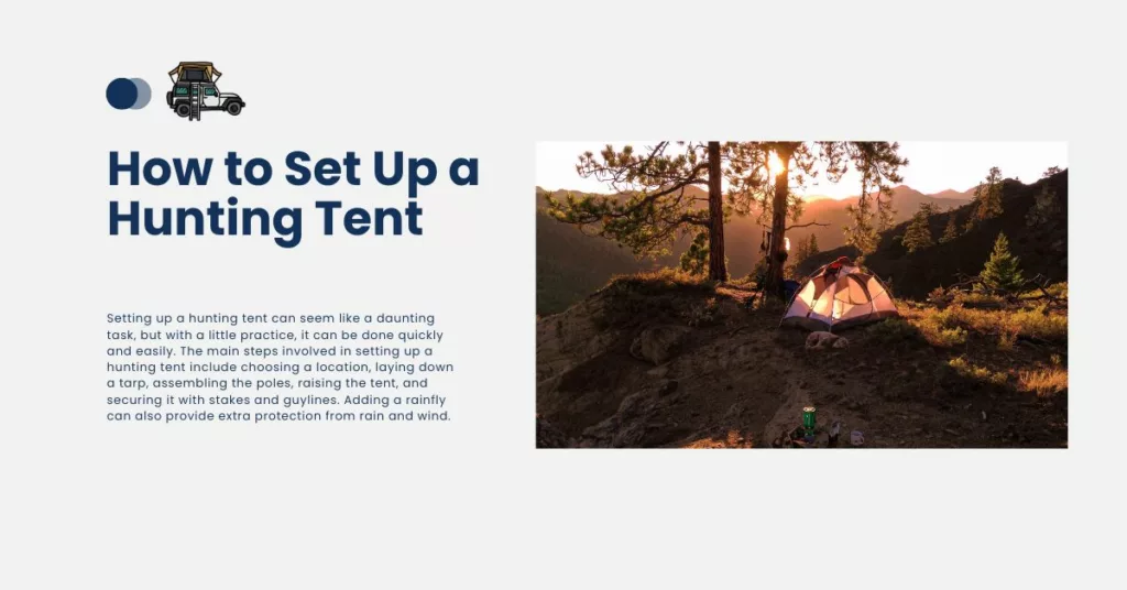 How to Set Up a Hunting Tent