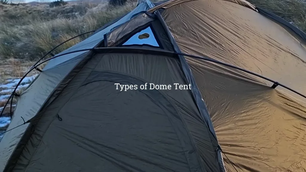 Types of Dome Tents