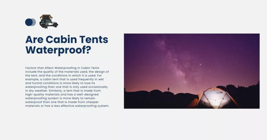 Are Cabin Tents Waterproof?