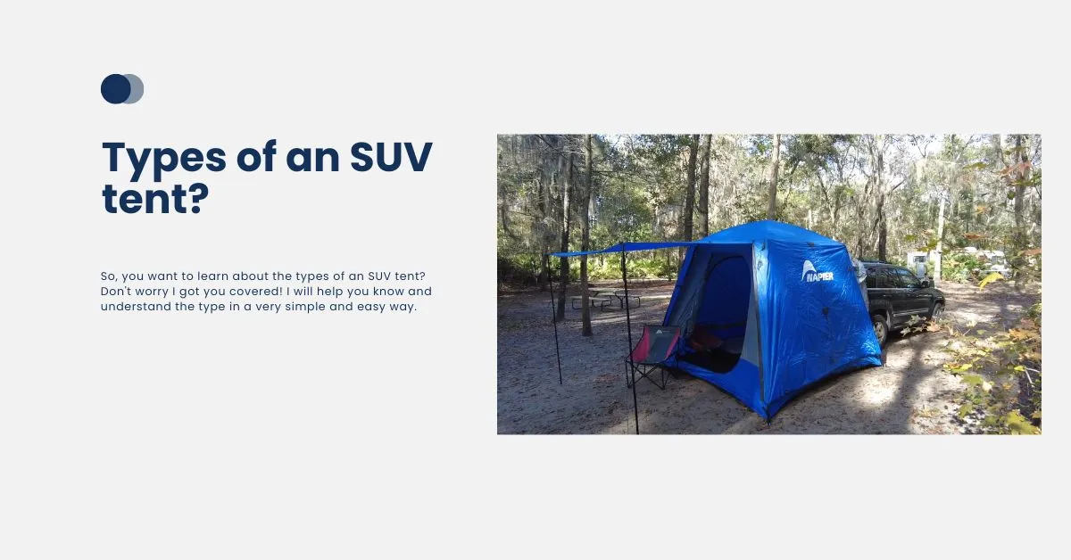 Types of an SUV Tent